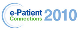 e-patient connections 2010